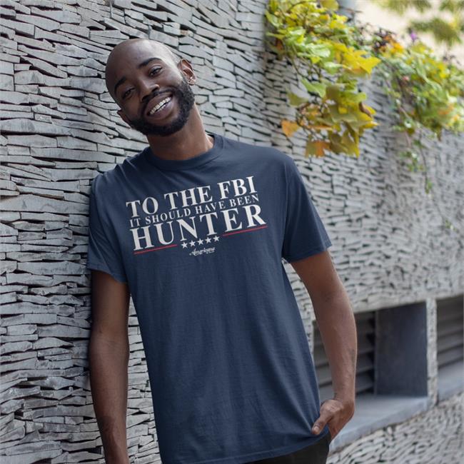 Daniel Roll Tide To The Fbi It Should Have Been Hunter Tee Shirts