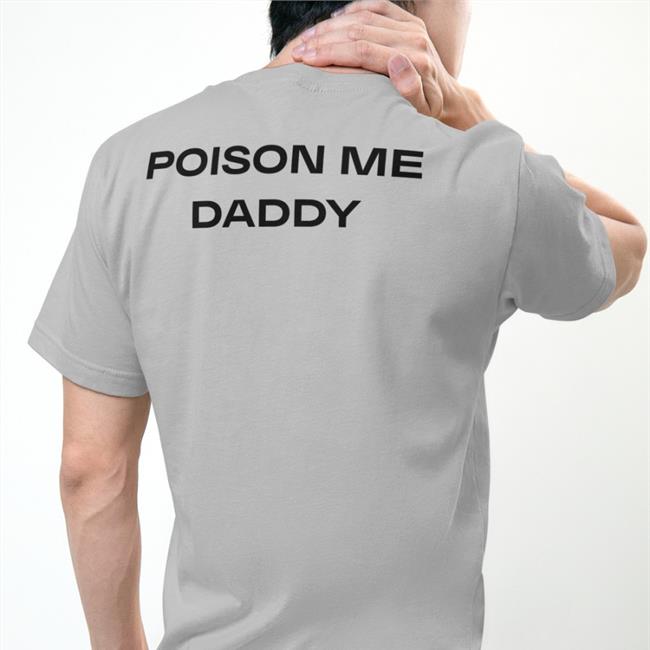 Poison Me Daddy Sweatshirt