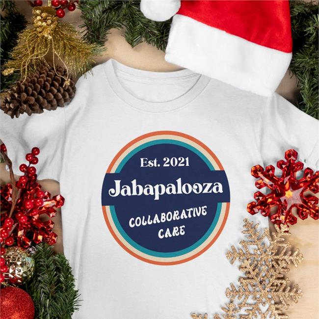 Est 2021 Jabapalooza Collaborative Care Tee Nili Kaplan-Myrth Md Phd