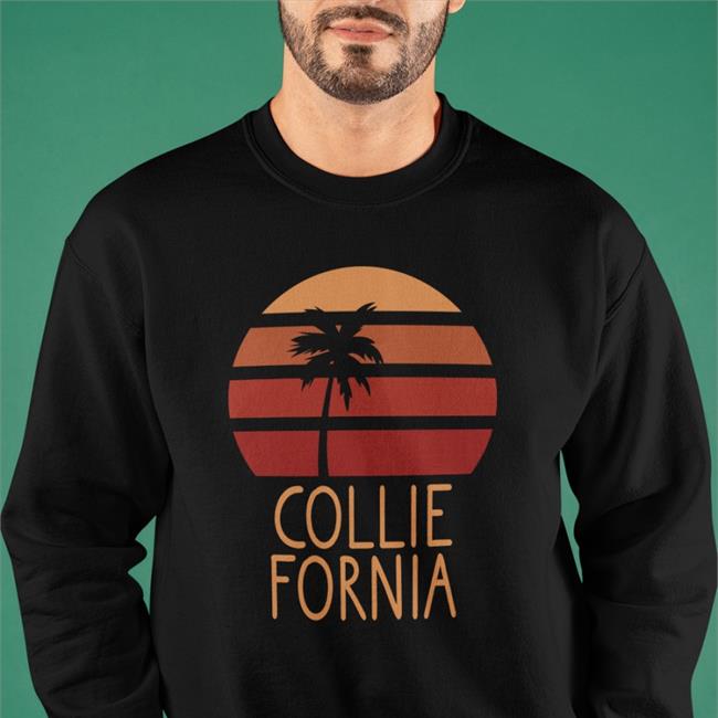 Collie Fornia Shirts Local Dog Rosco