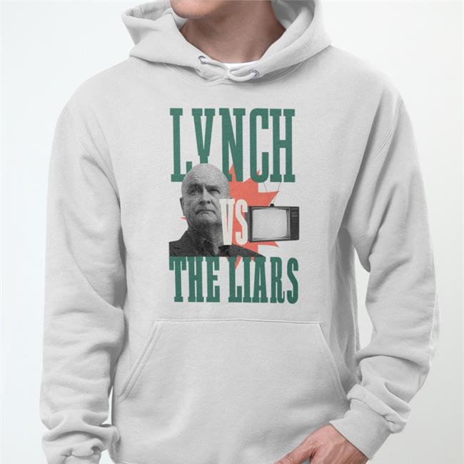 Lynch Vs The Liar Shirt