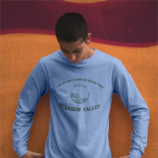 Chelsea I Got My Field Plowed In Pelican Town Stardew Valley T Shirt