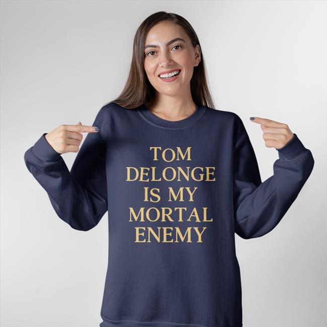 Tom Delonge Is My Mortal Enemy Tee Shirt Mausoleumheart
