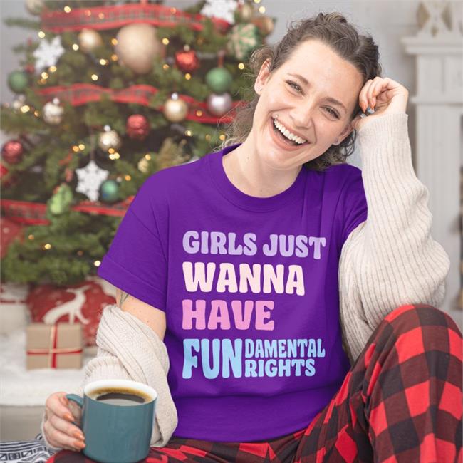 Girls Just Wanna Have Fun Damental Rights Sweatshirt