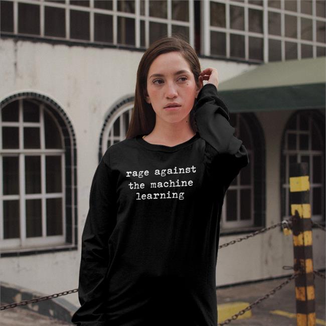 Rage Against The Machine Learning Tee Shirt