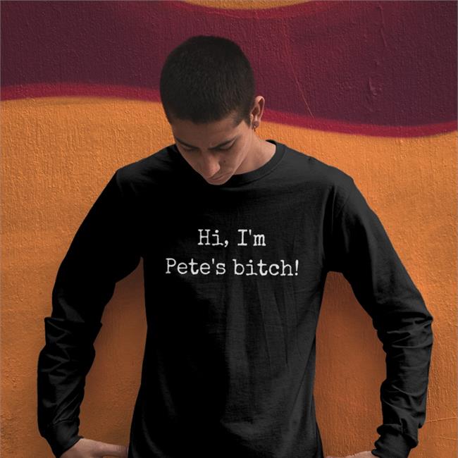 Hi I'm Pete's Bitch Shirt Black Weird Thrift Store Shirts