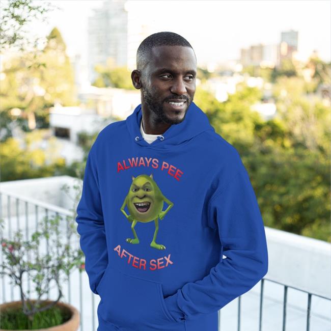 Shirts That Go Hard Always Pee After Sex Shirt Shirts That Go Hard Always Pee After Sex T Shirts