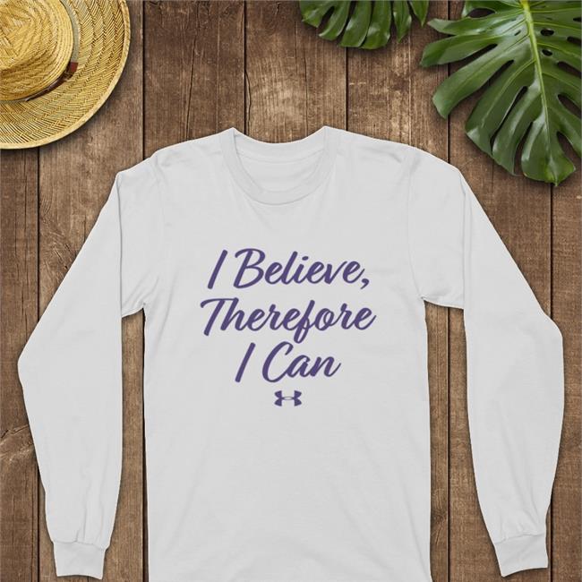 Support Girls Basketball Notre Dame Wbb I Believe Therefore I Can Shirt
