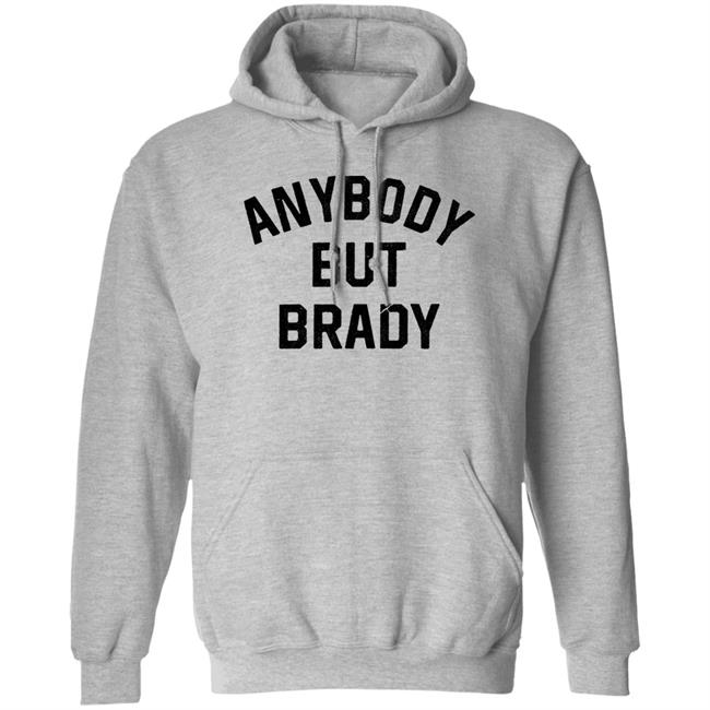 Steel City Shop Anybody But Brady Shirt Pittsburgh Steel City Shop Anybody But Brady Shirt Pittsburgh