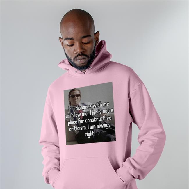 If U Disagree With Me Unfollow Me T Shirt
