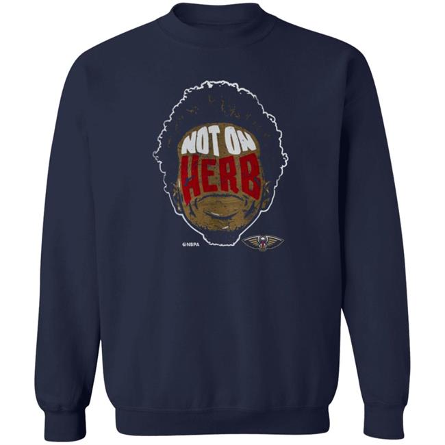 Not On Herb Jones Shirt New Orleans Pelicans Not On Herb Jones Shirt New Orleans Pelicans