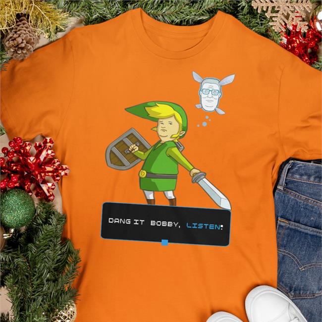 Shirts That Go Hard Dang It Bobby Listen Shirts Shirtsthtgohard Shirts That Go Hard Dang It Bobby Listen T-Shirt