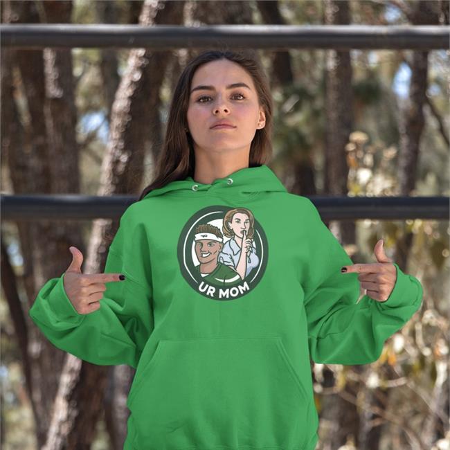 Ur Mom Hoodie