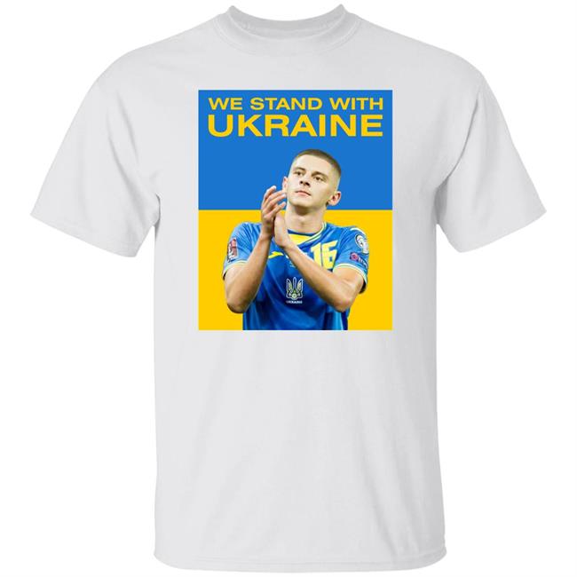 We Stand With Ukraine Shirt Vitaliy Mykolenko