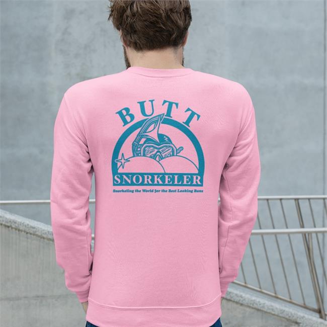 Butt Snorkeler Snorkeling The World For The Best Looking Buns Tee