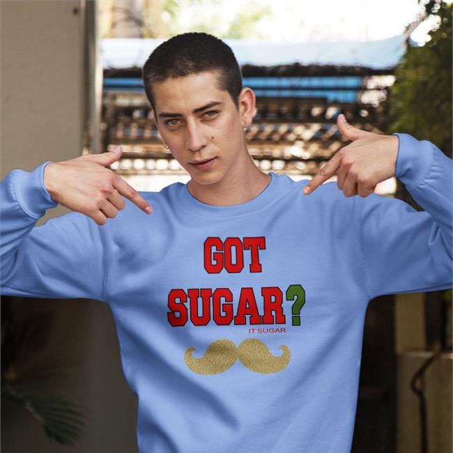 Poorly Translated Shirts Got Sugar It'sugar Shirts Gold