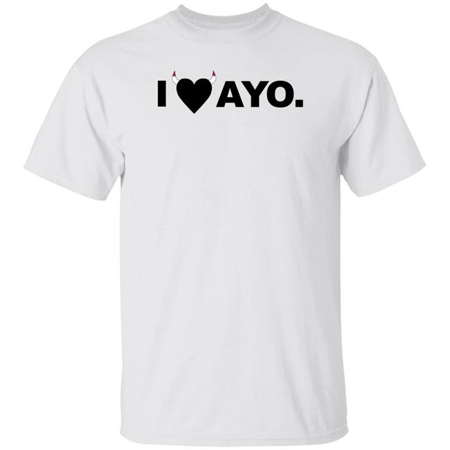 I Love Ayo Shirt Michael Cerami I Love Ayo Shirt Michael Cerami