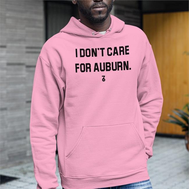 The Seven Six Apparel I Don't Care For Auburn T Shirt