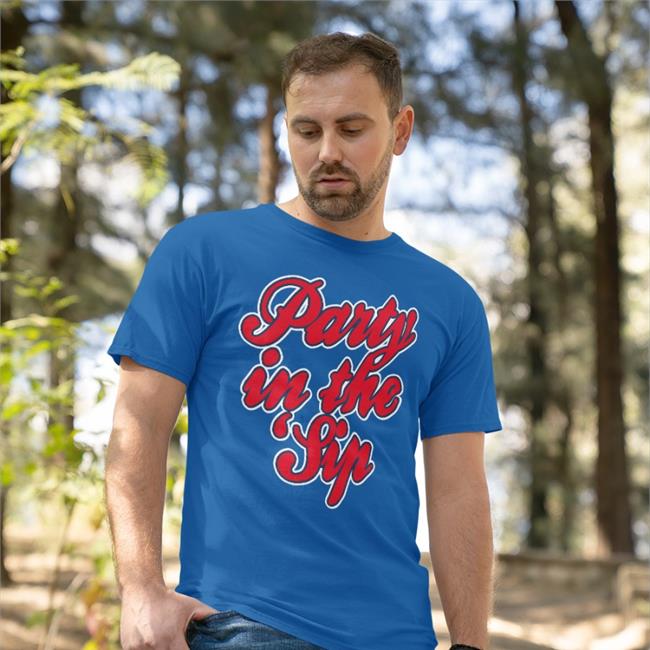 Party In The Sip T Shirt