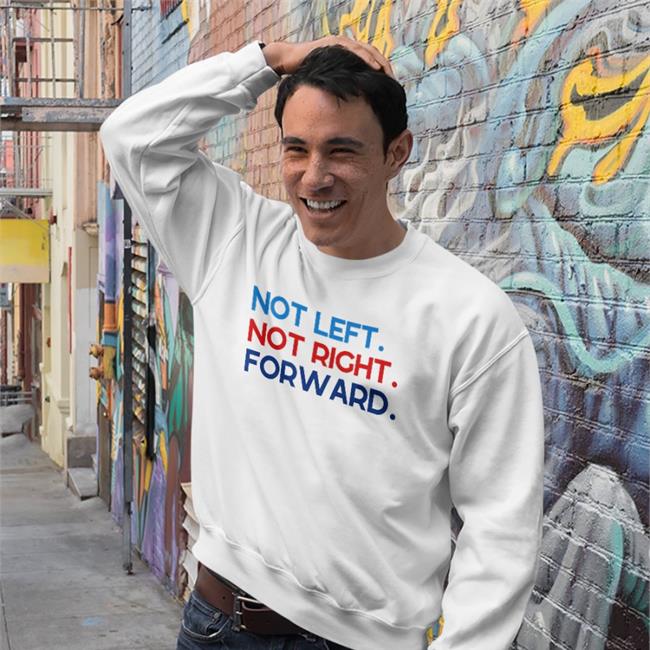 Not Left Not Right Forward Hoodie