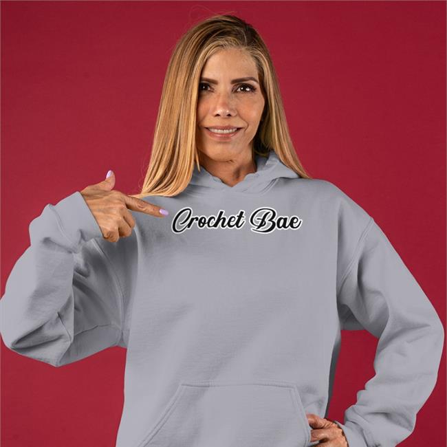 Crochet Bae Hoodie Thestitchgod Uncle_Rjs Uncle_Rjs Crochet Bae Sweatshirt