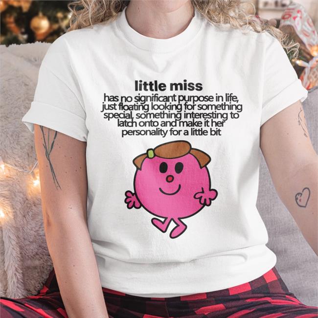 Little Miss Has No Significant Purpose In Life Hooded Sweatshirt
