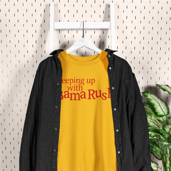 Keeping Up With Bama Rush Hoodie Barstoolsports Store