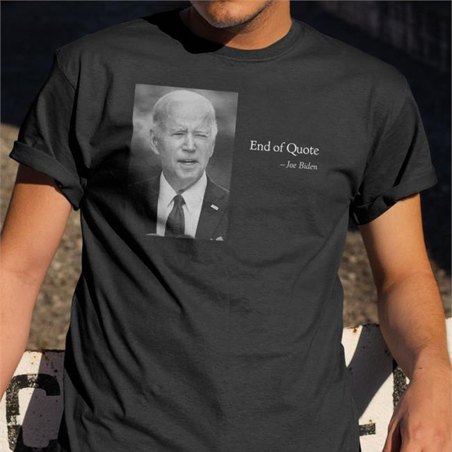 Luke Rudkowski End Of Quote Repeat The Line T Shirt Biden