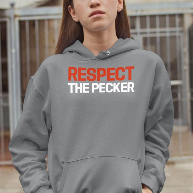 Respect The Pecker Funny T Shirt Respect The Pecker Shirts