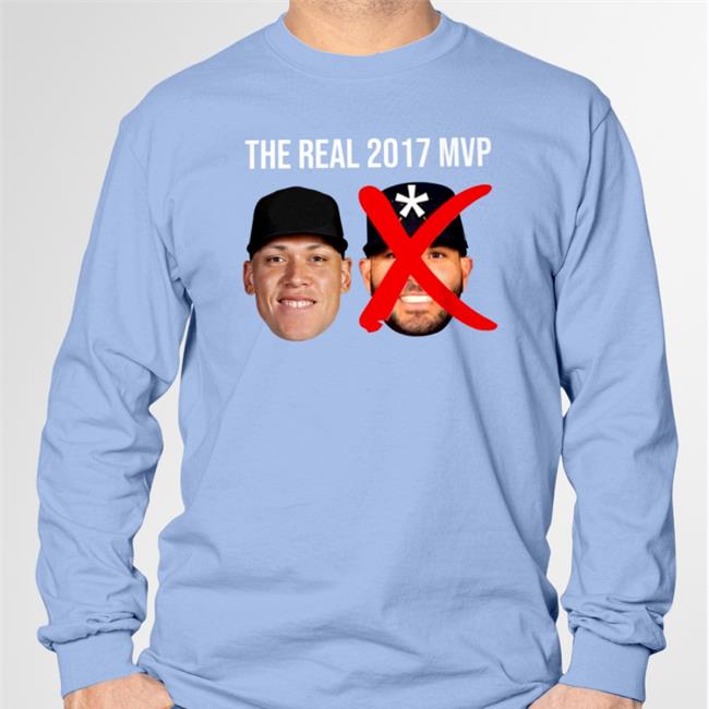 The Real 2017 Mvp Aaron Judge Not Altuve Hoodie Sweatshirt Desireeloyola