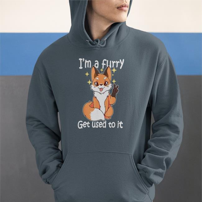 I'm A Furry Get Used To It Shirt Weird Thrift Store Shirts
