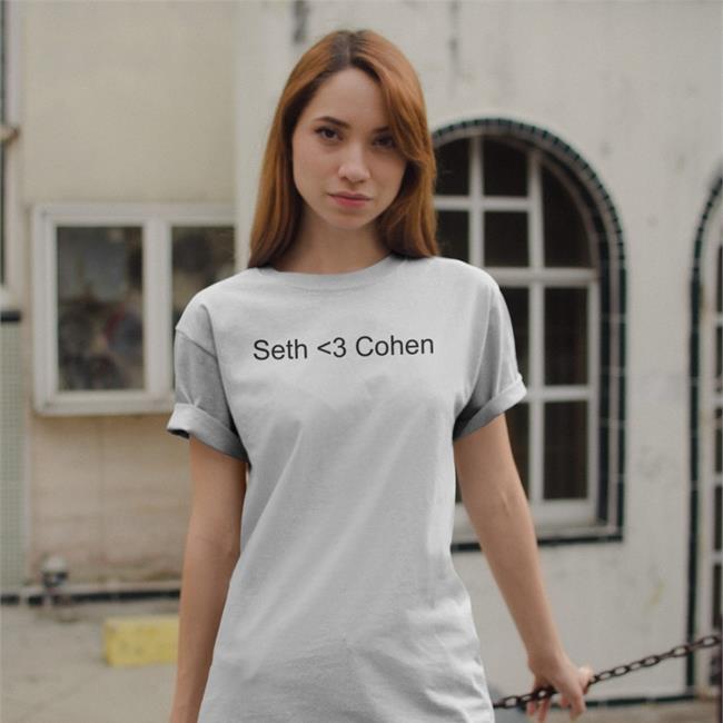 Seth <3 Cohen Shirt