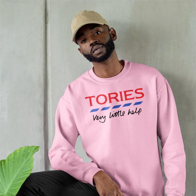 Tories Very Little Help Sweatshirt John O'connell