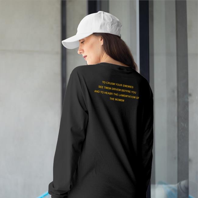 To Crusm Your Ememies See Tmem Drivem Befpre You Tee Shirt