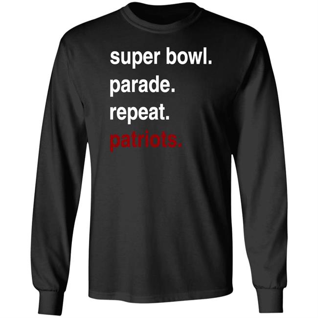 Dave Portnoy Super Bowl Parade Repeat Patriots Sweatshirt Dave Portnoy Super Bowl Parade Repeat Patriots Sweatshirt