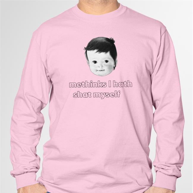 Thegoodshirts Store Methinks I Hath Shat Myself Shirt Shirts That Go