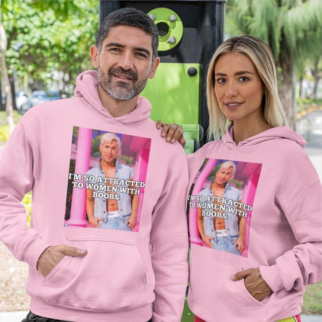 I'm So Attracted To Women With Boobs Tee Quotes That Go Hard