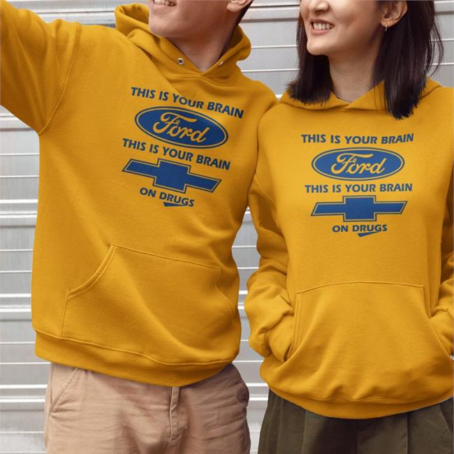 This Is Your Brain Ford This Is Your Brain On Drugs Tee Shirts