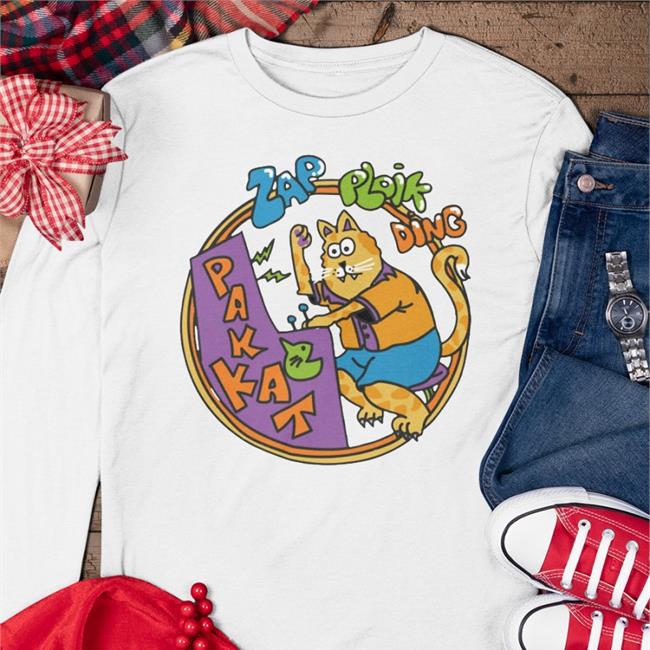 Zap Ploik Ding Pakkat Shirts