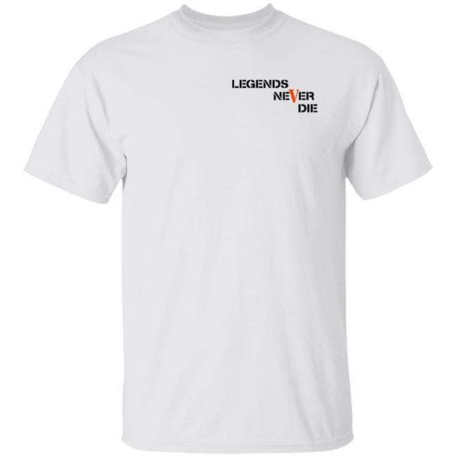 Kyle Legends Never Die Shirt KyleForgeard