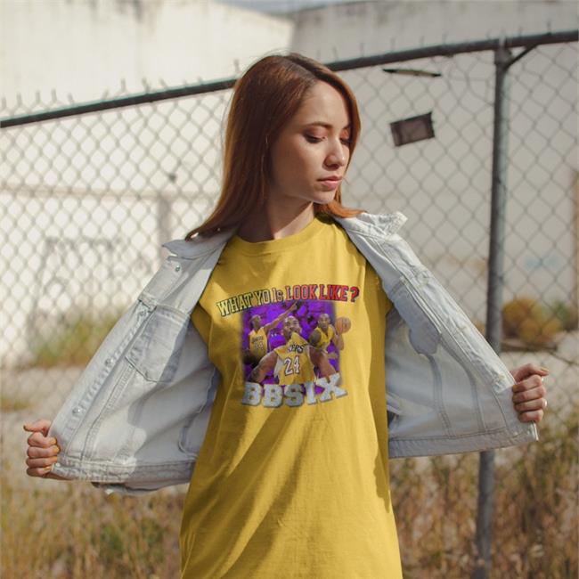 What Yo 1S Look Like Bbsix Kobe Shirt