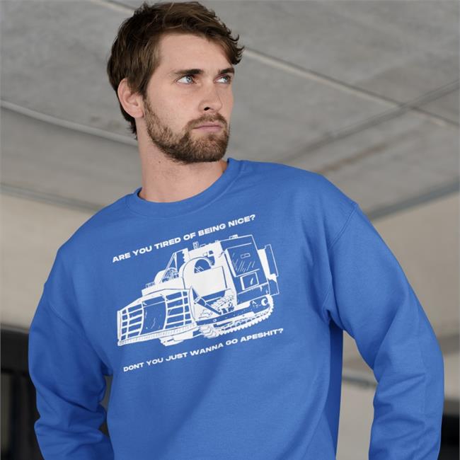 Commutiny Are You Tired Of Being Nice Dont You Just Wanna Go Apeshit Shirt Honk Honk Killdozer