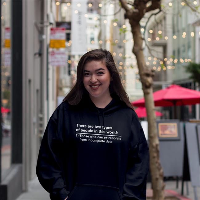Rothmus There Are Two Types Of People In This World Those Who Can Extrapolate From Incomplete Data Hoodie Black