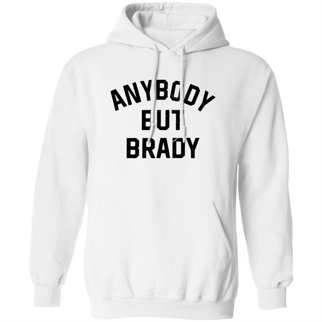 Steel City Shop Anybody But Brady Shirt Pittsburgh Steel City Shop Anybody But Brady Shirt Pittsburgh