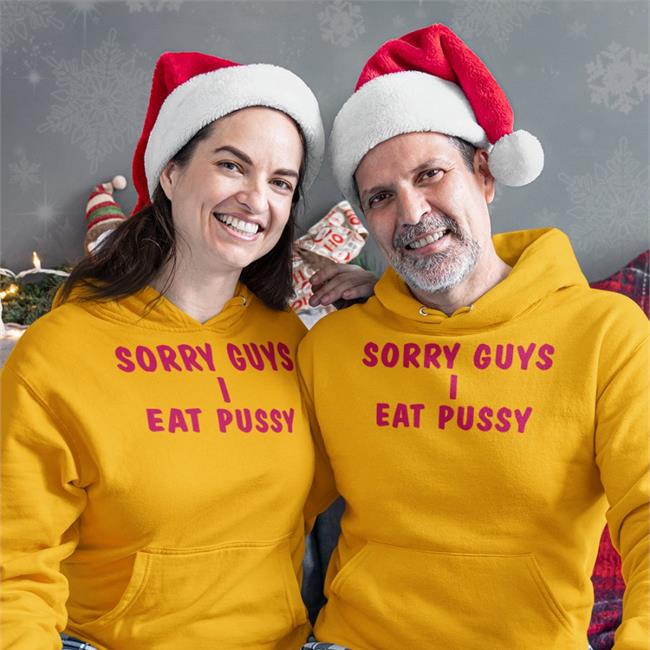 Shirts That Go Hard Sorry Guys I Eat Pussy Tee White