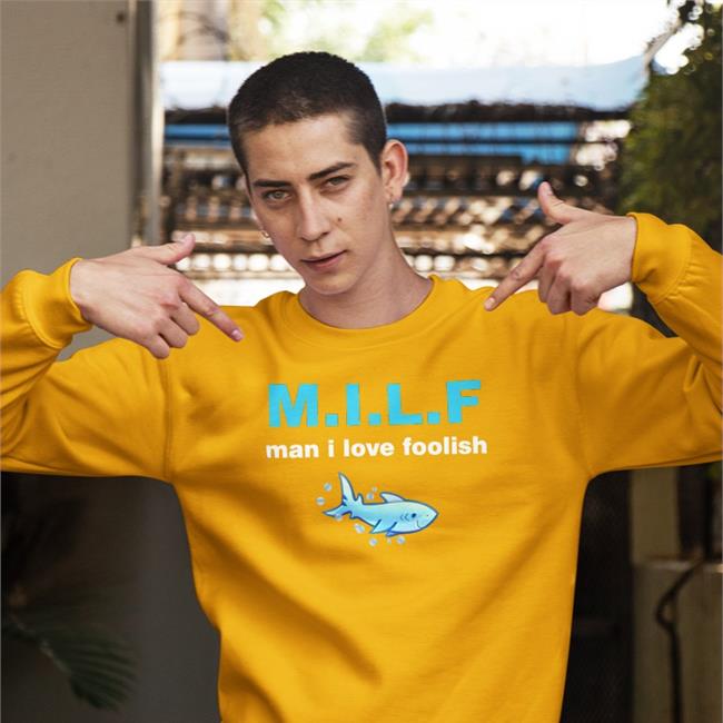 Doozers Out Of Context Milf Man I Love Foolish Tee Shirt