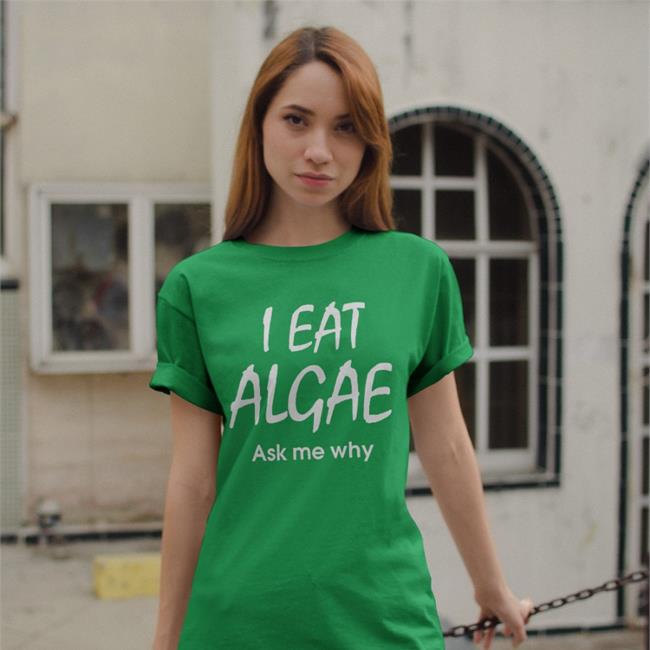 Disturbingshirt I Eat Algae Ask Me Why Tee