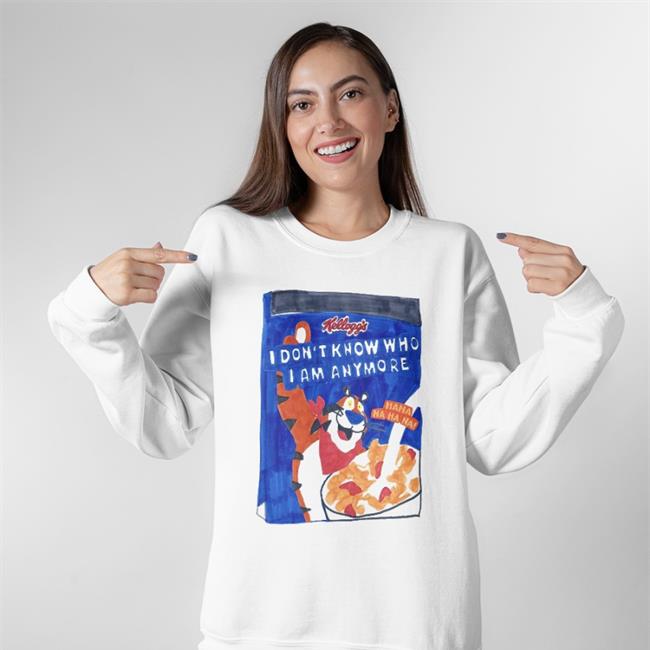 Funny I Don't Know Who I Am Anymore Shirt