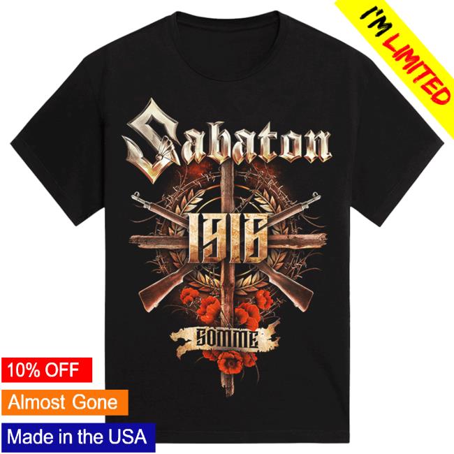 Official Sabaton Merch Store Sabaton Eu Tour 2023 Somme 1916 Shirt Sabaton Shop