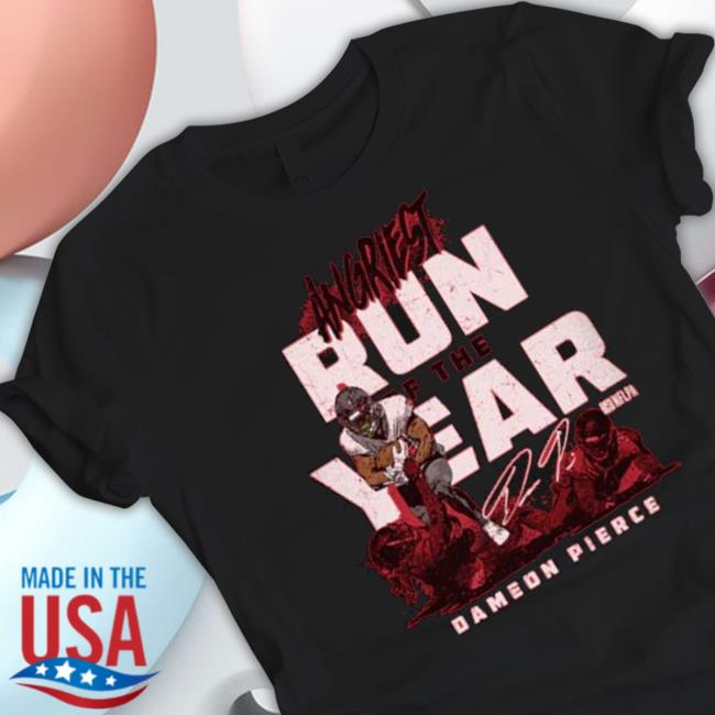 Dameon Pierce Houston Angriest Run Of The Year shirt Dameon Pierce Houston Angriest Run Of The Year shirt